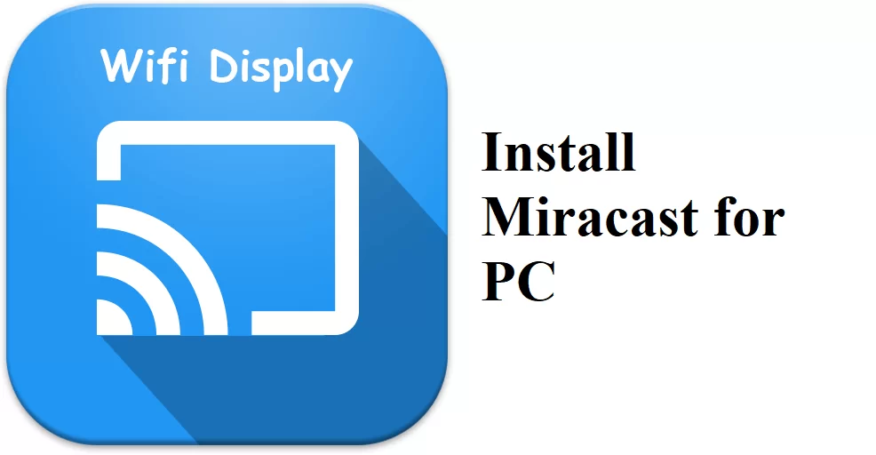 Miracast - Wifi Display  Screenshots